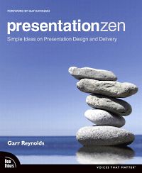 Self Help: Presentation Zen: Simple Ideas on Presentation Design and Delivery by Garr Reynolds