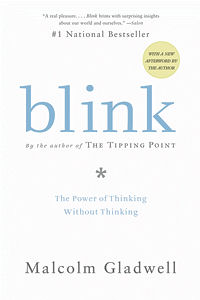 Self Help: Mind, Memory, Thinking Books: Blink by Malcolm Gladwell