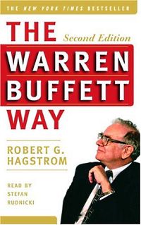 Self Help: The Warren Buffett Way: Investment Strategies of the World's Greatest Investor by Robert G. Hagstrom