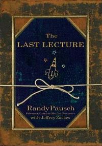 Self Help: The Last Lecture by Randy Pausch