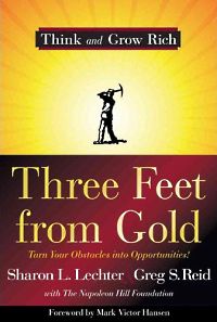 Self Help: Three Feet from Gold: Turn Your Obstacles Into Opportunities by Sharon L. Lechter