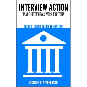 Interview Action: Book 1: Build Your Foundation