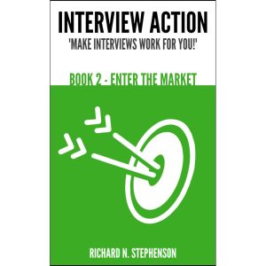 Interview Action: Book 2: Enter The Market