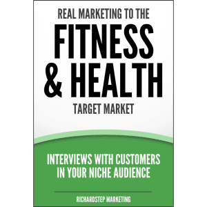 Real Marketing to the Fitness & Health Target Market [3 OF 10]