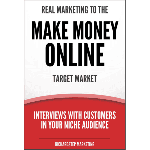 Real Marketing to the Make Money Online Target Market [5 OF 10]