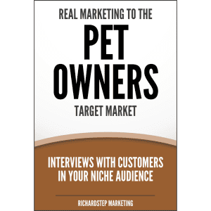 Real Marketing to the Pet Owners Target Market [7 OF 10]