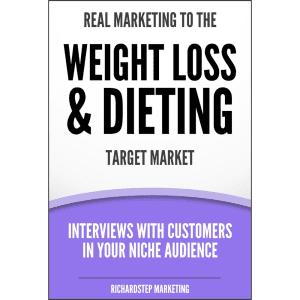 Real Marketing to the Weight Loss & Dieting Target Market [8 OF 10]